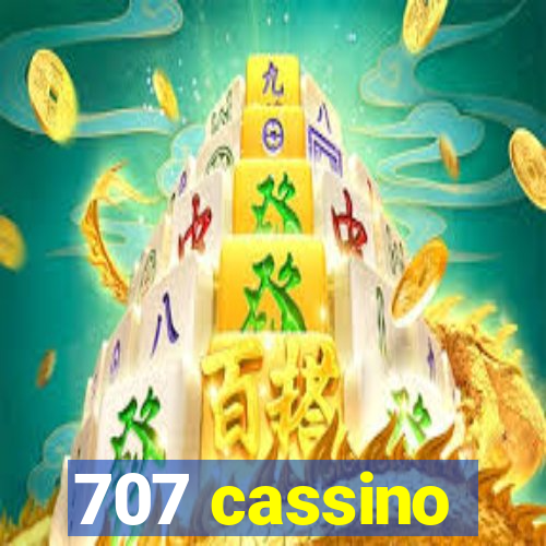 707 cassino